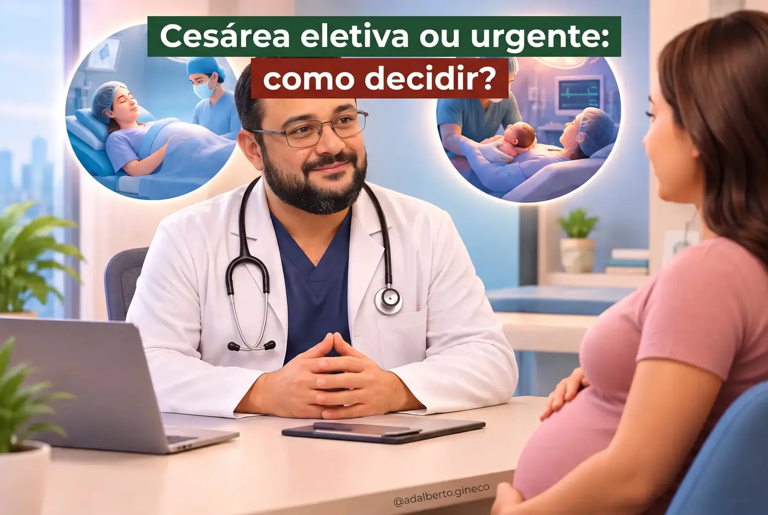 Cesárea eletiva ou urgente: como decidir?